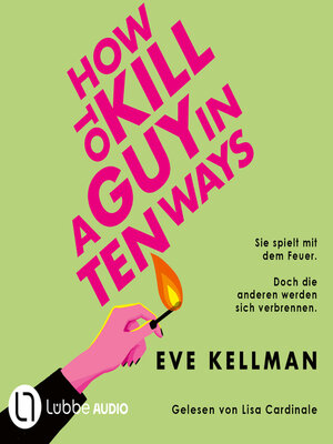 cover image of How to Kill a Guy in Ten Ways (Ungekürzt)